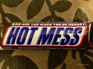 Snickers candy bar wrapper titled "HOT MESS" + hot flashes for some women