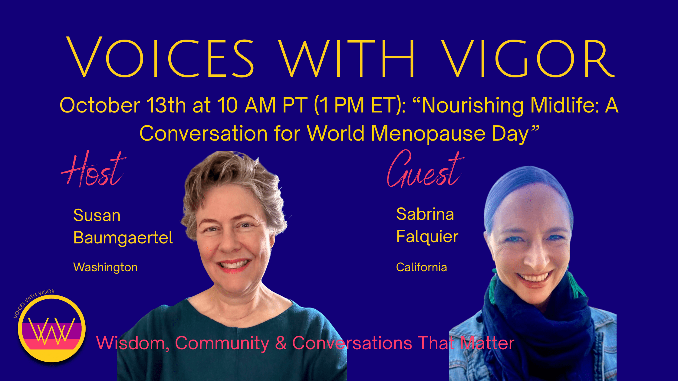 Voices With Vigor: Nourishing Midlife, A Conversation for World Menopause Day Voices With Vigor: Nourishing Midlife, A Conversation for World Menopause Day