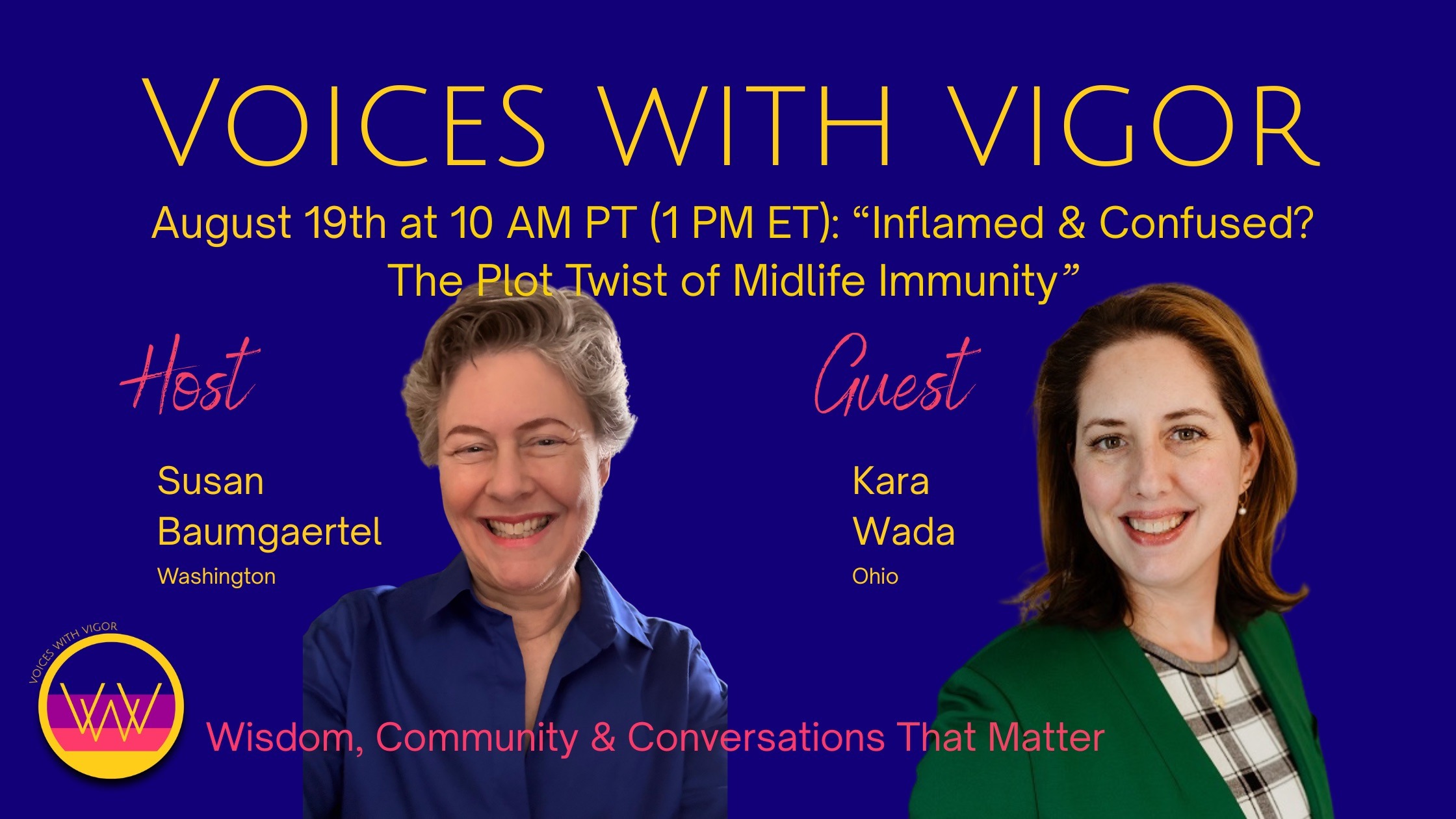 Voices With Vigor: Inflamed & Confused? The Plot Twist of Midlife Immunity Voices With Vigor: Inflamed & Confused? The Plot Twist of Midlife Immunity